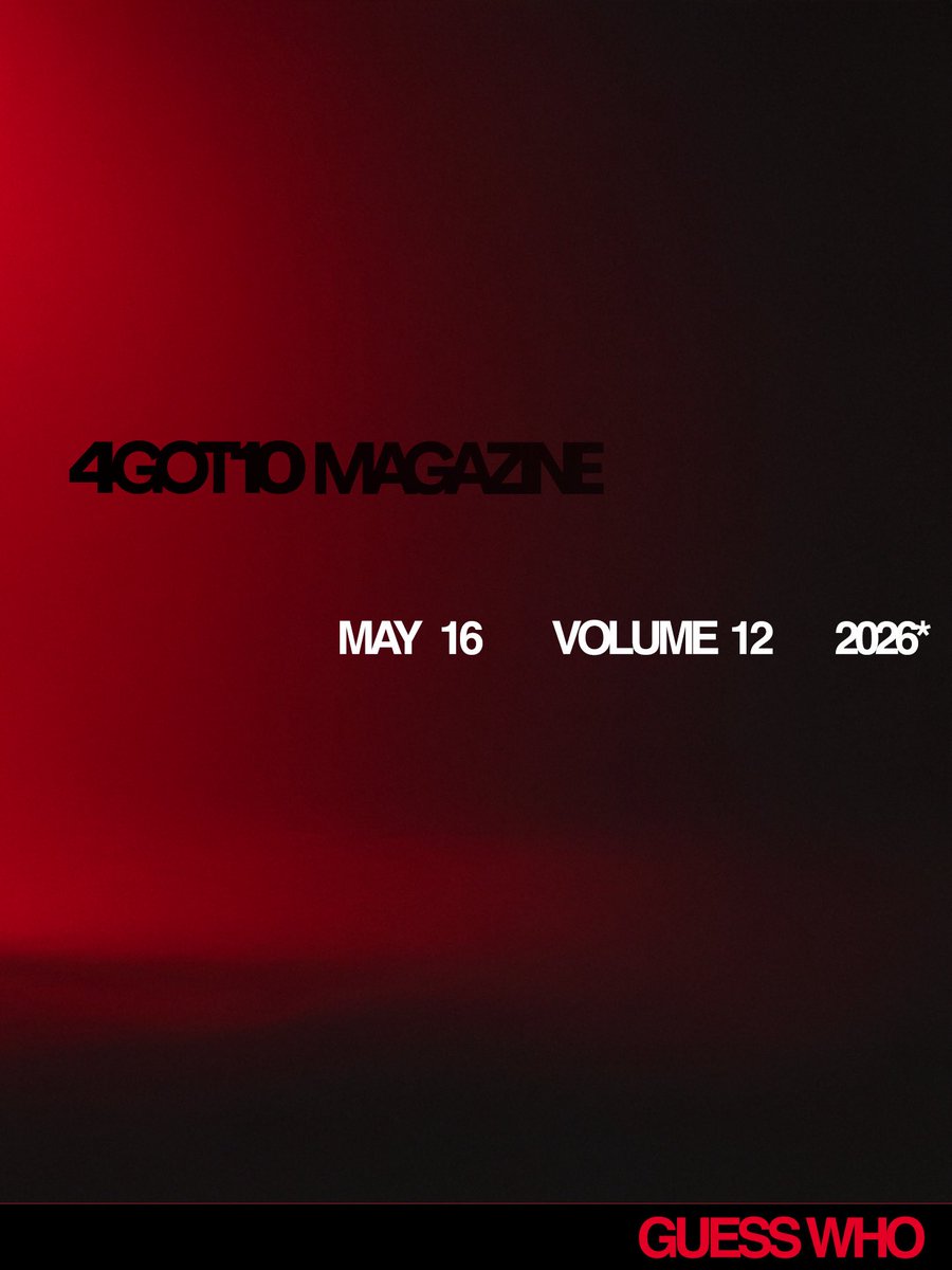 4GOT10MAG's tweet image. GUESS WHO | FRONT COVER ARTIST | MAY 16 | VOL 12  2026* | YOUR FAVORITE CREATIVES, ALL IN PRINT

#underground #magazine #4got10 #soundcloud #newmusic #rapper