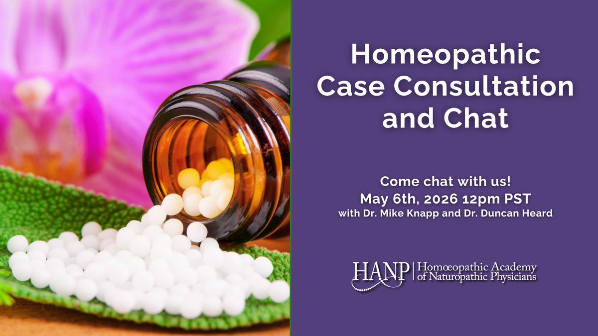 The_HANP's tweet image. 📣 May 6 | Member Session
Homeopathic Case Consultation &amp;amp; Chat
🕛 12–1 PM PST
with Dr. Mike Knapp &amp;amp; Dr. Duncan Heard

Submit cases after reviewing guidelines:
📩 info@hanp.net
👉 hanp.net/homeopathic-ca…
#HANP #homeopathy