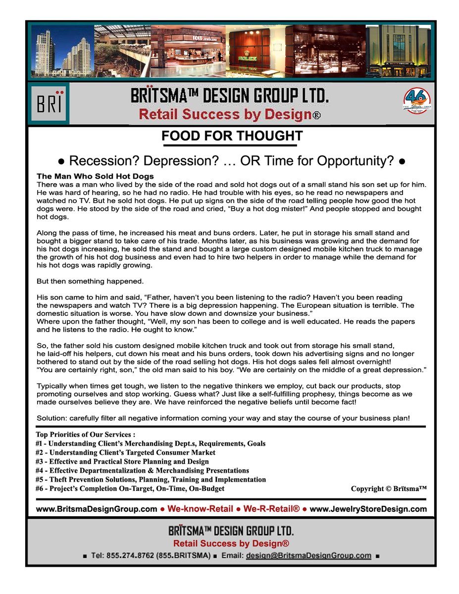 TOnian_Samuel_M's tweet image. #MondayThought #Retail #Tip:
🟢Recession, Depression OR Time of Opportunity🟢The Story Of A Retired Old Man Selling Hot-Dogs &amp;amp; The Power Of Persuasion During Challenging Times!
By Brïtsma™ -Retail Architects creating 'Retail Success By Design'® since 1980 #Architecture #Branding
