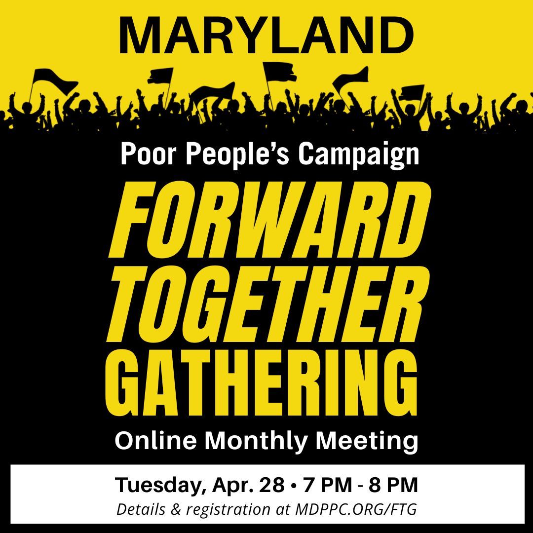 Maryland_PPC's tweet image. FORWARD TOGETHER GATHERING
Maryland Poor People's Campaign Monthly Meeting

Tuesday, Apr. 28th • 7pm - 8pm • Zoom

Come learn, get connected, and get engaged!  Everyone is welcome!

Register at MDPPC.ORG/FTG

#ForwardTogether #MDPPC #PoorPeoplesCampaign