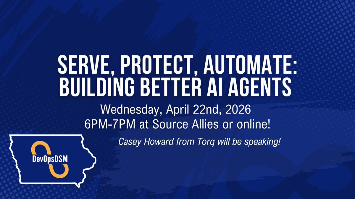 DevOpsDSM's tweet photo. DevOpsDSM on 4/22, 6-7pm. Casey Howard from Torq presents “Serve, protect, automate: building better AI agents with RoboCops prime directives.” Learn about AI driven security automation &amp; the future of the SOC. Hosted at Source Allies. RSVP: https://t.co/2L5GwxpMLp https://t.co/DDl9arIf7p
