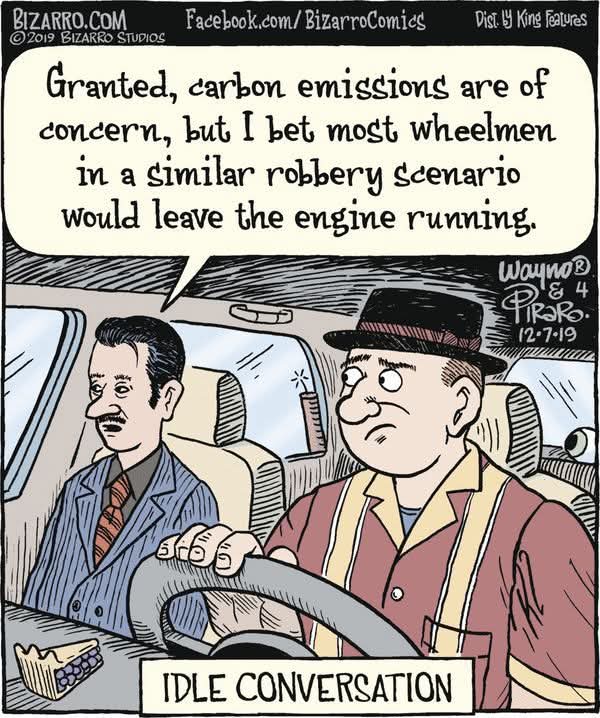 The greenies as getaway car drivers:)