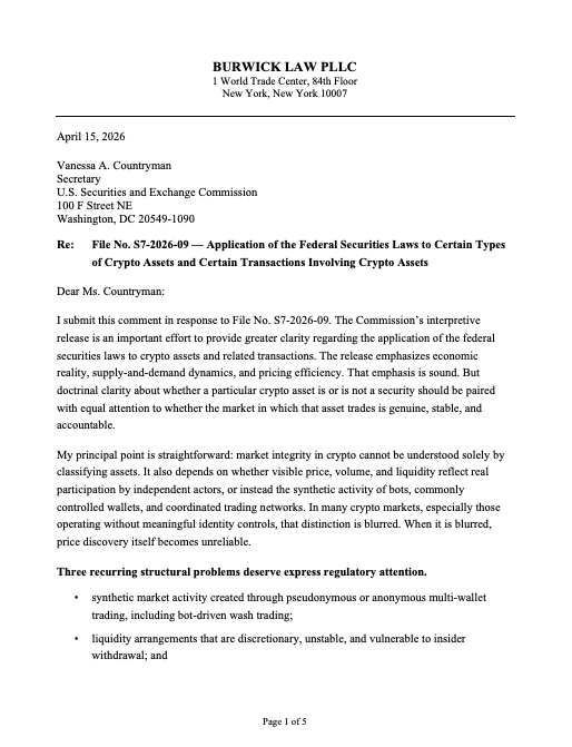 BurwickLaw's tweet photo. Burwick Law filed a comment on SEC File No. S7-2026-09. 

Classifying crypto assets is necessary but not sufficient. Synthetic volume, extractable liquidity, and anonymity at control points break price discovery. https://t.co/UBSJD0vhs1
