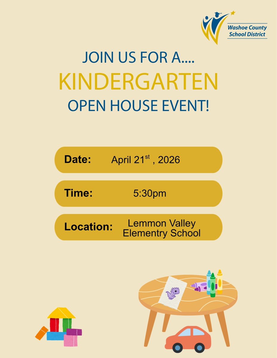 WashoeSchools's tweet image. Does your child turn 5 on or before August 1, 2026? Do you live in the Lemmon Valley Elementary School area? Join us for the LVES Kindergarten open house!