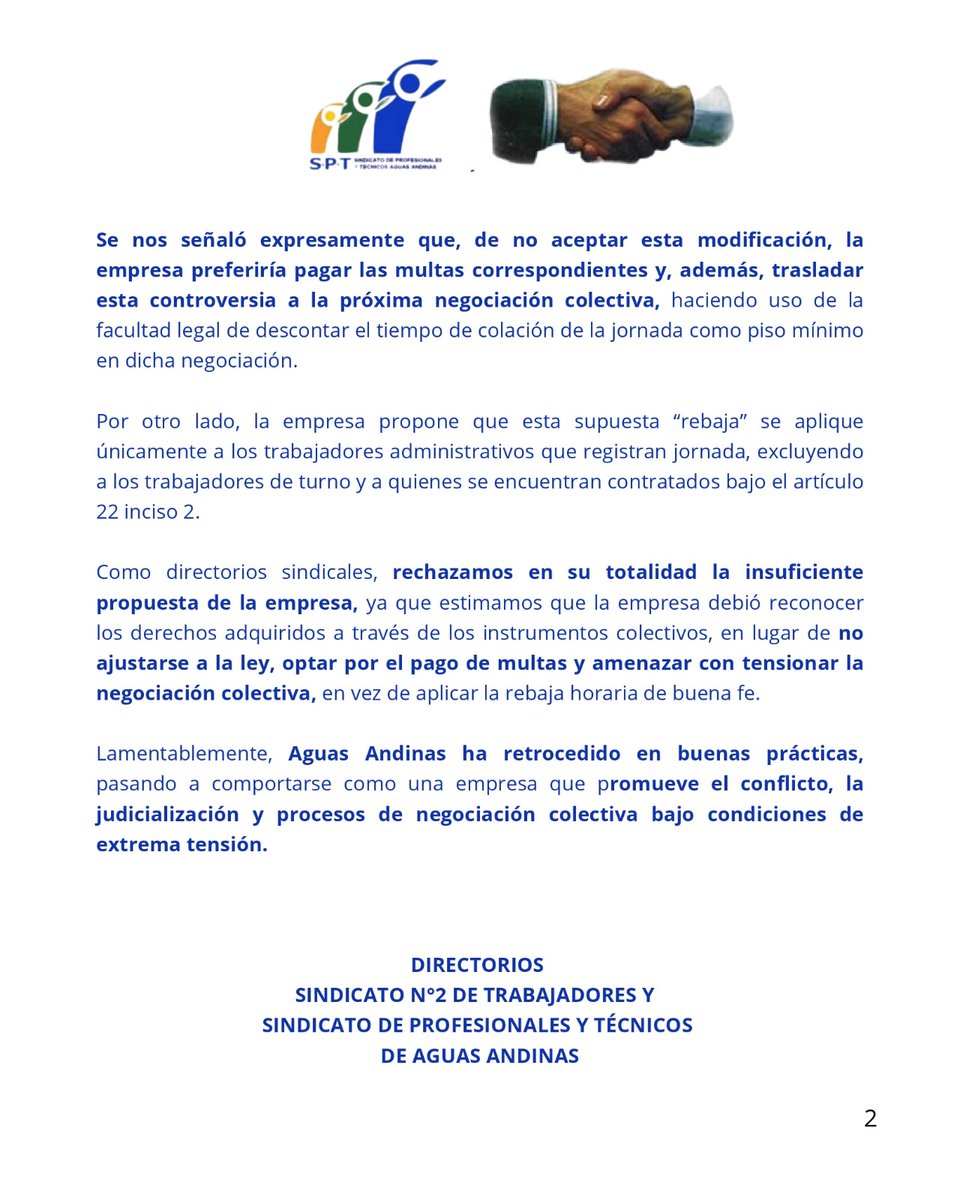 Compartimos el comunicado del Sindicato N°2 de Trabajadores y del Sindicato de Profesionales y Técnicos de Aguas Andinas, quienes denuncian que la empresa se niega a aplicar la Ley de 40 horas.
“Se nos señaló expresamente que, de no aceptar esta modificación, la empresa