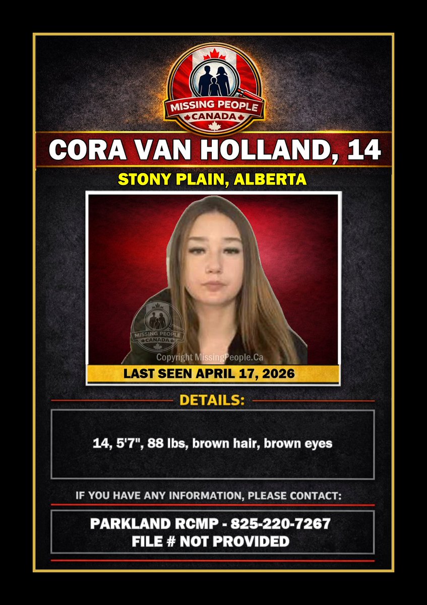 Missing_CA's tweet image. 🔗 Full story: missingpeople.ca/missing-girl-i… 

🧭 MISSING GIRL IN STONY PLAIN, ALBERTA - CORA VAN HOLLAND, 14 - LAST SEEN APRIL 17, 2026 

📍 #AB #Alberta #StonyPlain