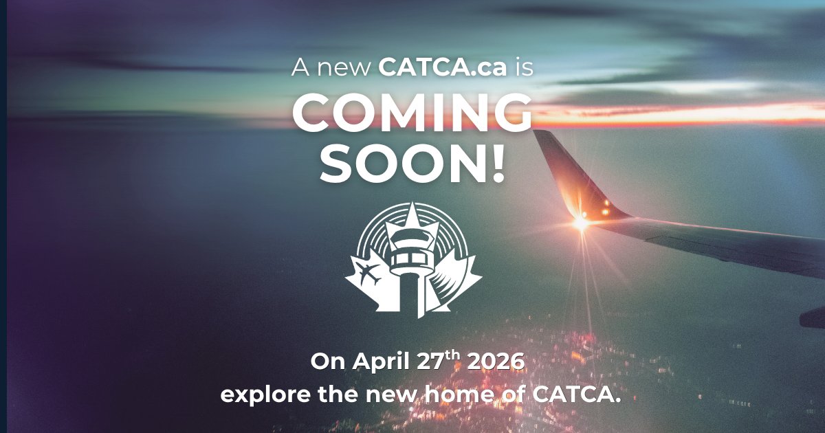 CATCA5454's tweet image. A new CATCA.ca is coming! The CATCA website has been redesigned with improved navigation, so members can quickly access what matters most. Coming April 27, 2026 - More access. Better information. Easier to use.
#CATCA #ATCincanada #aviationsafety #navcanada