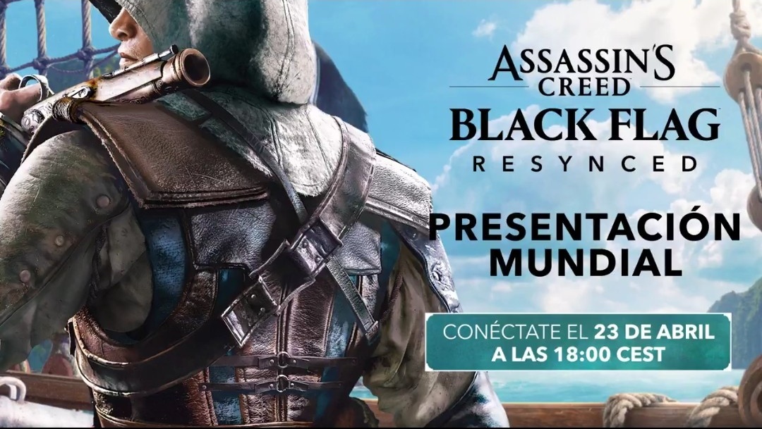 nanotuning3's tweet image. 🔴 ¡¡¡ CONFIRMADO !!! | Worldwide Reveal Showcase: Assassins Creed: "Black Flag Resynced" 🔴

• Dia (23/04/2026)
• Hora (18:00 PM) (Hora Peninsular)

#AssassinsCreedBlackFlagResynced #PS5 #XboxSeriesX