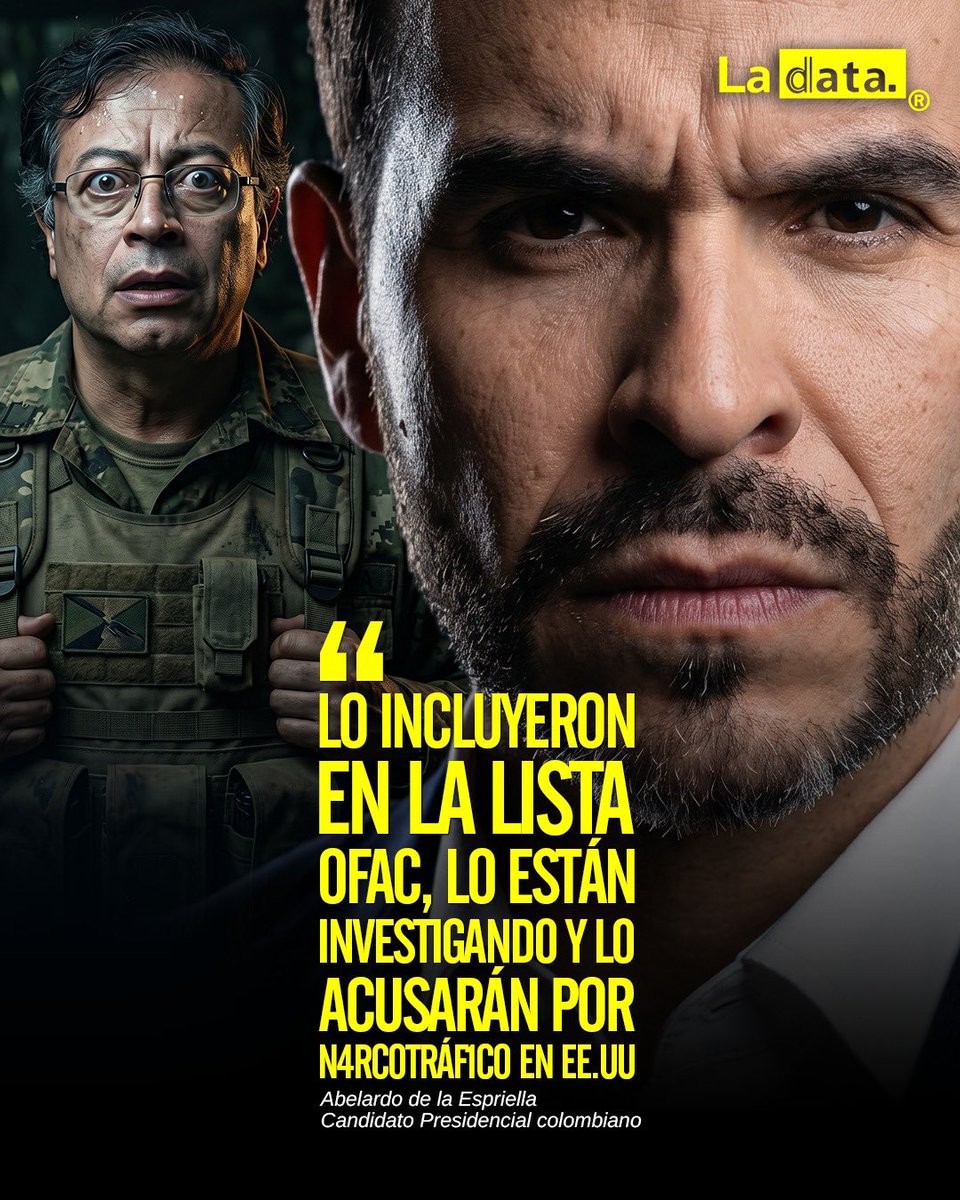 ladataec's tweet image. #Tendencia “Lo incluyeron en la lista OFAC, lo están investigando y lo acusarán por n4rcotráf1co en EE.UU"

El candidato presidencial colombiano Abelardo de la Espriella lanzó un mensaje frontal contra el presidente de Colombia, Gustavo Petro, asegurando que estaría bajo la lupa