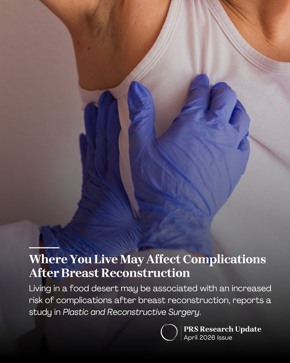 ASPS_News's tweet image. Are complication risks higher for breast reconstruction patients living in food deserts? A new @PRSJournal study suggests that access to healthy foods and overall nutrition may influence the risk of complications after reconstruction. bit.ly/4tRKK9I #PlasticSurgery