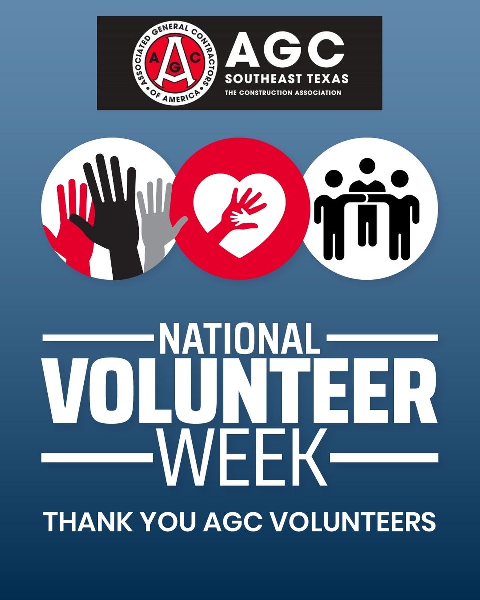 It’s National Associated General Contractors of America  Volunteer Week, and we’re incredibly grateful for the dedicated AGC of Southeast Texas members who give their time to support and volunteer on the board, and at our events.Your commitment plays a huge role in our success!