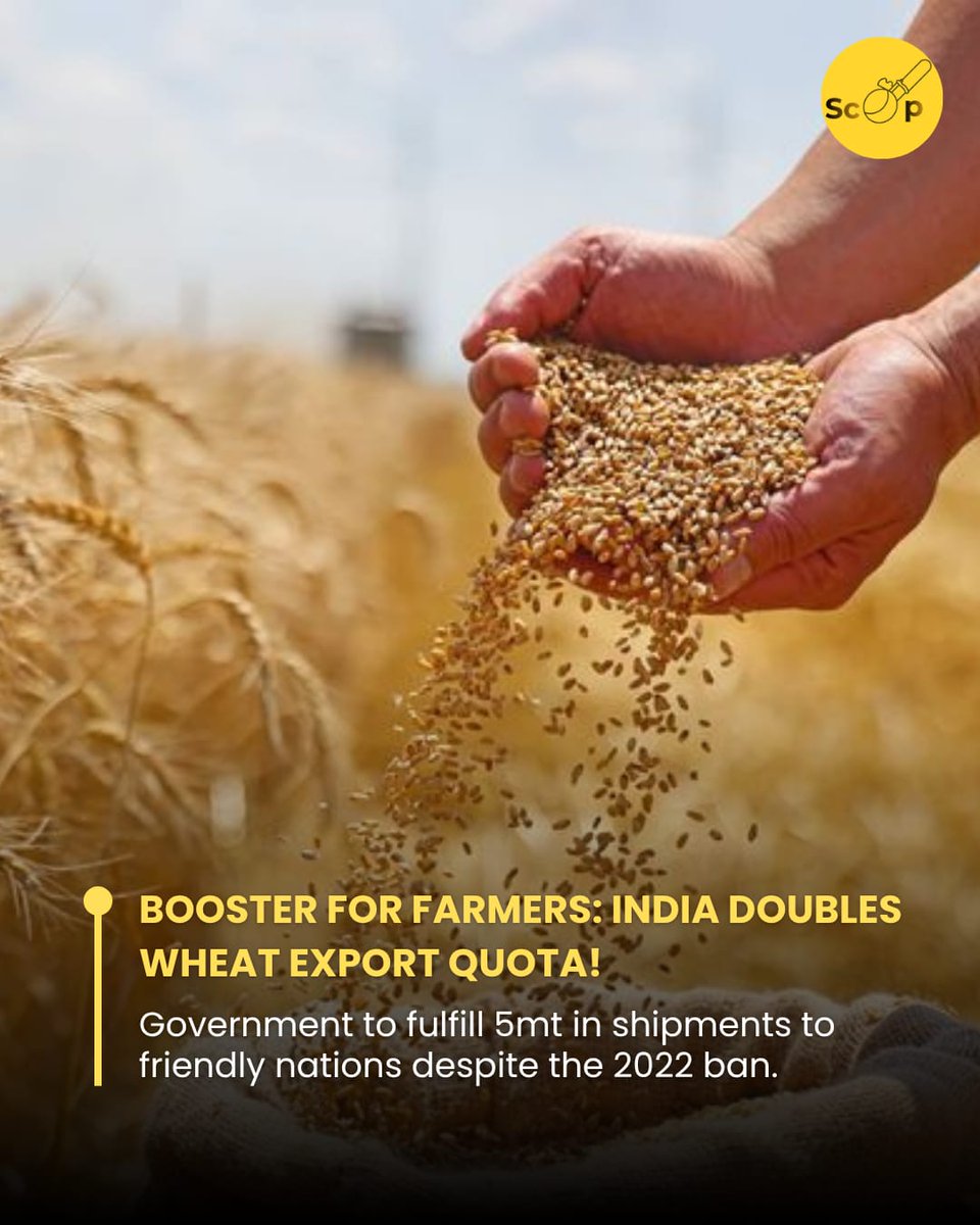 TheScoopMU's tweet image. India steps up wheat exports, offering relief to farmers and strengthening ties with partner nations.
#WheatExport #Farmers #IndiaEconomy #Agriculture #BreakingNews