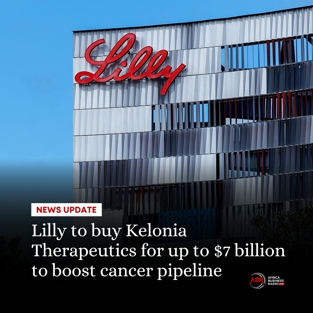 AfricaBizRadio's tweet image. Eli Lilly has agreed to acquire biotech firm Kelonia Therapeutics in a deal worth up to $7 billion, strengthening its push into cancer treatments.

#elililly #keloniatherapeutics #biotech #cancerresearch #carttherapy #pharma #healthcare #businessnews #Panamá2026 #Jitokeze
