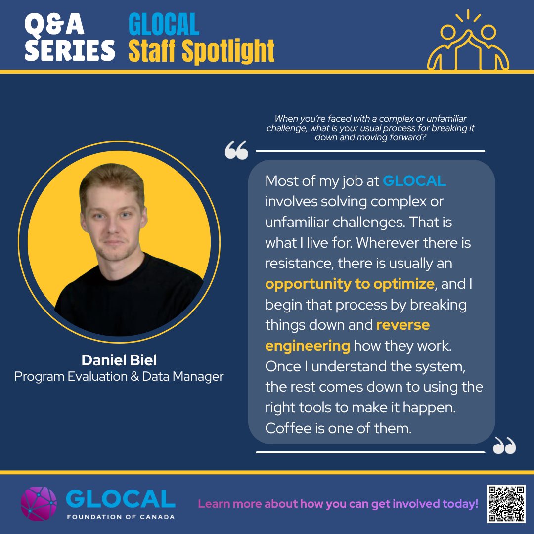GLOCAL_Canada's tweet photo. Breaking complexity into clarity 💡
This week’s Staff Spotlight, Daniel Biel shares how he tackles challenges—by simplifying, understanding systems, and optimizing opportunities.

Every challenge is a chance to grow.

#StaffSpotlight #TeamGLOCAL #ProblemSolving #Leadership https://t.co/jkiX4rgAdp
