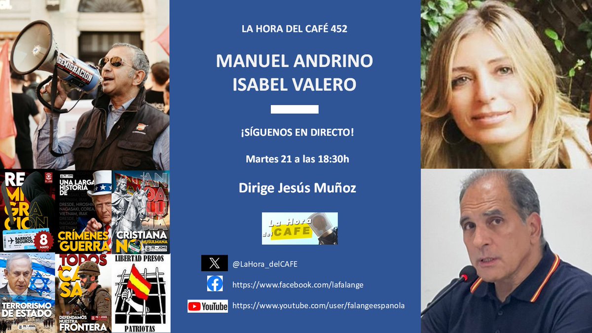 🗓️Martes #21abril
🕡18:30h
📺#LaHoradelCAFE #EnDirecto #LHDC452

🗣 Dirige:
➡️Jesús Muñoz  <a href="/MasRazonqUnSant/">Jesús Muñoz - Más Razón Q Un Santo 🟥⬛🟥</a>

Con:
➡️Manuel Andrino <a href="/ManuelAndrino/">Manuel Andrino Lobo</a>
➡️Isabel Valero <a href="/Isavn_ES/">🏛️Isabel Valero</a>

Síguelo en
👉Twitter
📡Cuenta <a href="/LaHora_delCAFE/">La Hora del CAFÉ</a>

👉Facebook de <a href="/NosotrosFalange/">Nosotros En Marcha</a>
📡m.facebook.com/lafalange