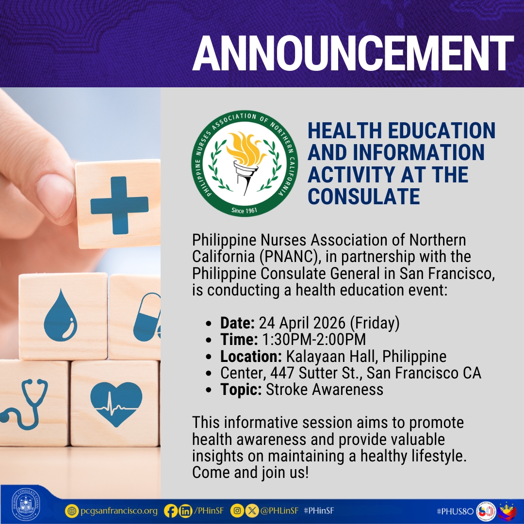PHLinSF's tweet image. The Philippine Consulate General in San Francisco, in partnership with the Philippine Nurses Association of Northern California (PNANC), invites the public to a Health Education and Information Activity on Stroke Awareness. #HealthAwareness #StrokeAwareness #PNANC #PHinSF