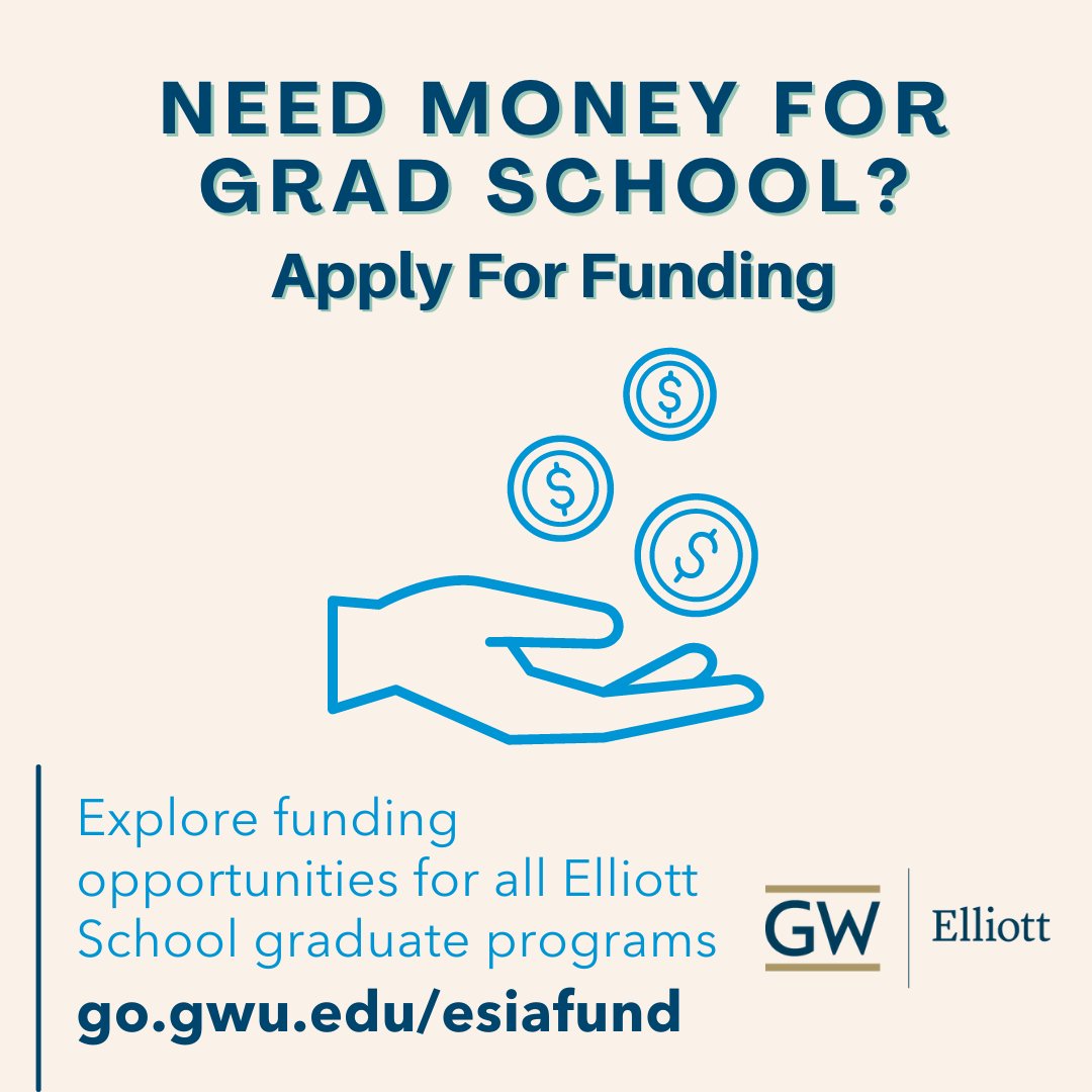 ESIAGrad's tweet image. Seeking #gradschool funding but don't know where to start? Visit ow.ly/99Oh30sT2I2 for details on fellowships available through @ElliottSchoolGW, @GWtweets, and select third parties! #FreeMoney