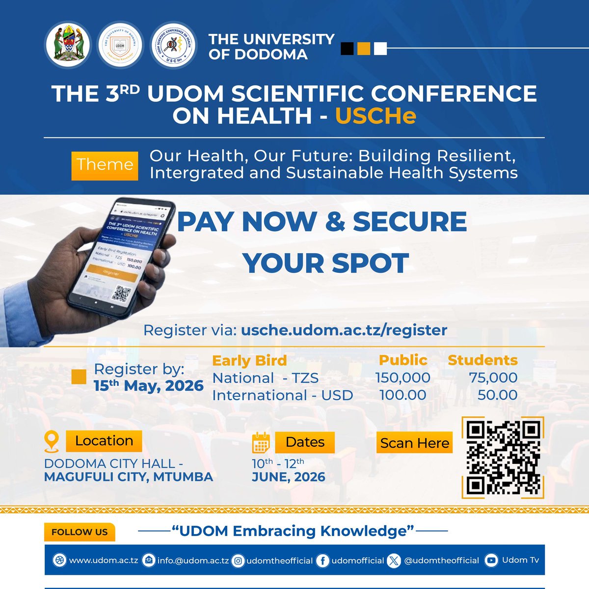 KiretunLalashe's tweet photo. PAY NOW &amp; SECURE YOUR SPOT

Third @USCHe_official will take place from 10 to 12 June at Dodoma city hall in Magufuli City.

💳 Early Bird Registration Ongoing
📍 Dodoma, Tanzania
Register today via 🔗 https://t.co/lF6CUo9bm0

#USCHe2026 https://t.co/sQVdznR2Xr