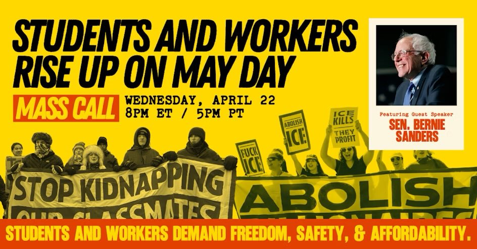ueunion's tweet image. Higher ed workers and students are rising up on May Day! Join HELU, Bernie Sanders, and our partners for a MASS MEETING on April 22 at 8pm ET to prepare for May Day 2026.

Register for the mass call here: mobilize.us/mayday/event/9…