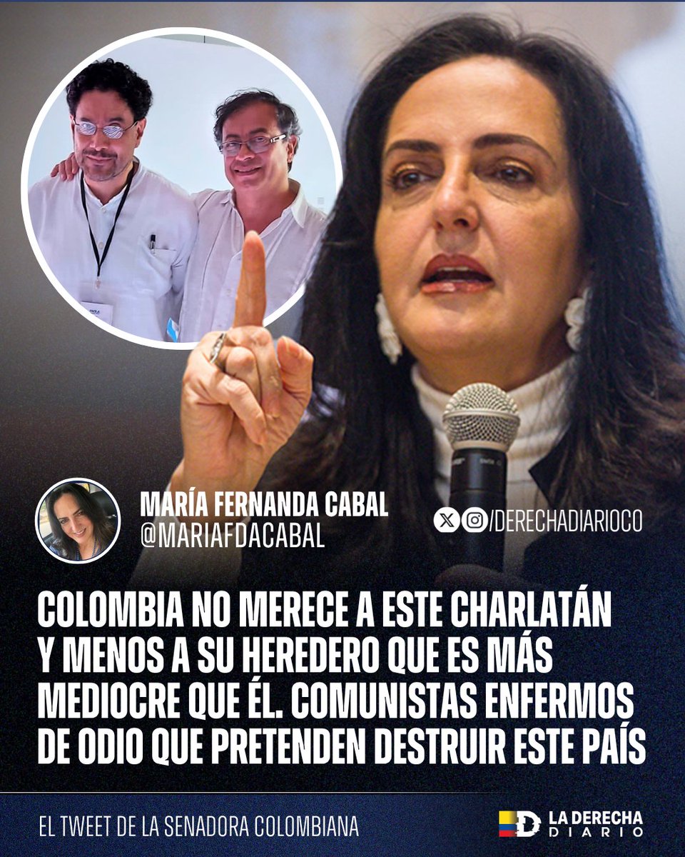 🚨🇨🇴 | LOS DESTROZÓ: La senadora María Fernanda Cabal explotó contra los asesinos de las FARC Gustavo Petro e Iván Cepeda. "Colombia no merece a este charlatán y menos a su heredero que es más mediocre que él. Comunistas enfermos de odio que pretenden destruir este país"
