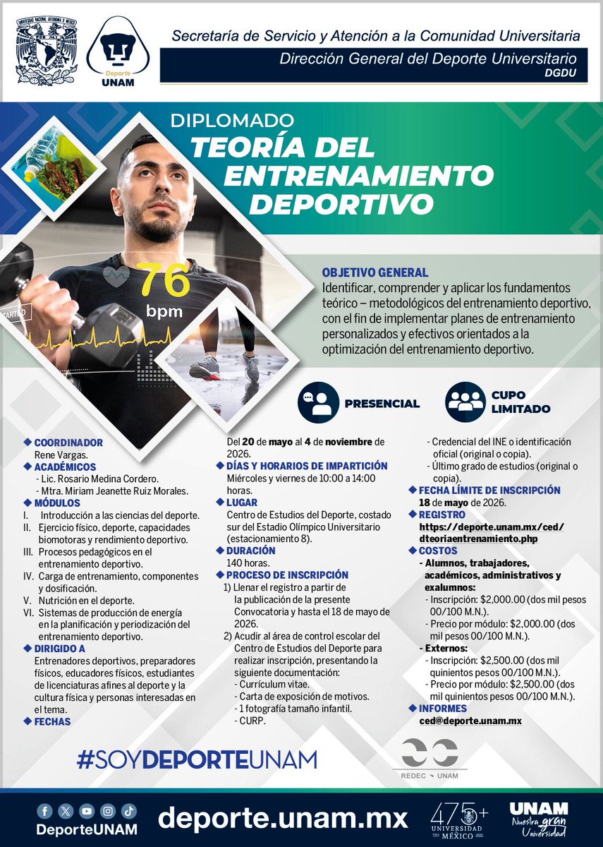 DeporteUNAM's tweet image. 🐾 #Diplomado: Teoría del entrenamiento deportivo
#Presencial #CupoLimitado

🗓️ Fecha límite de inscripción: 18 de mayo
📌 REGISTRO: deporte.unam.mx/ced/dteoriaent…

ℹ️ ced@deporte.unam.mx

#SoyDeporteUNAM