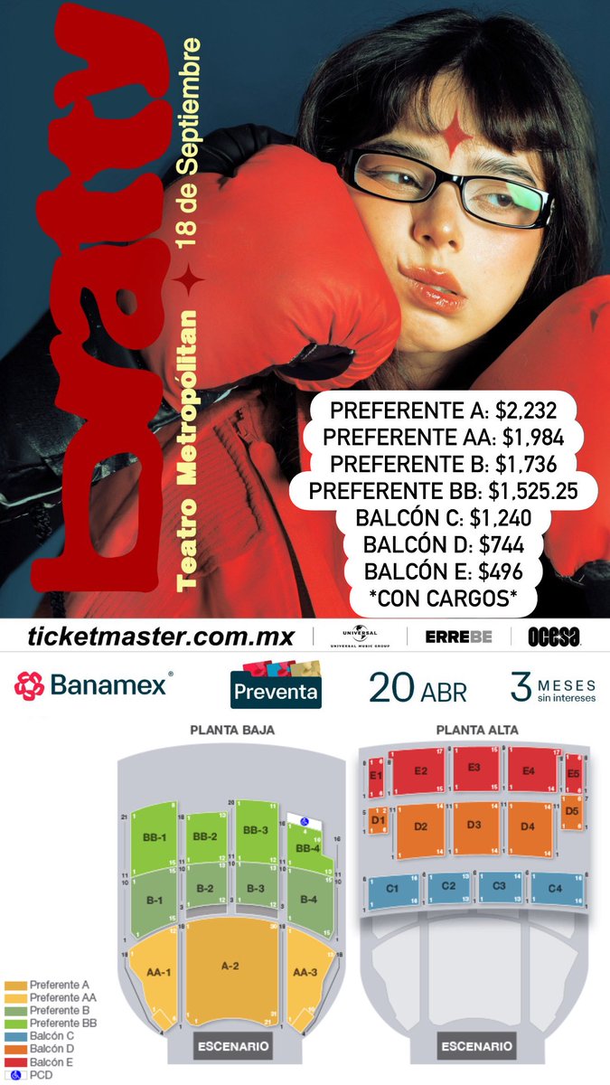 ailoviutl's tweet photo. 🚨 PRECIOS DE BOLETOS OFICIALES 🚨

BRATTY ⭐️ TOUR EN VIVO
🗓️ Viernes 18 de Septiembre del 2026 🗓️
🏟️ Teatro Metropólitan 🏟️
📍 CDMX 📍🇲🇽 México 🇲🇽

🎟️ Precios de Boletos con Cargos 🎟️

PREFERENTE A: $2,232
PREFERENTE AA: $1,984
PREFERENTE B: $1,736
PREFERENTE BB: $1,525.25
BALCÓN C: $1,240
BALCÓN D: $744
BALCÓN E: $496

🎫 Fechas de Preventas 🎫

Preventa Banamex: 20 de Abril 11:00 AM
Venta General: 21 de Abril 11:00 AM

💲 Boletera: Ticketmaster 💲

💳 Meses sin Intereses 💳

3 MSI con tarjetas de Crédito Banamex a partir de $3,000 MXN

#Bratty #Concert #Concierto #México #CDMX #Ailoviutl #Teatro #TeatroMetropólitan #Music #Música #Fest #Festival #MéxicoTour #EnVivo #TourMéxico