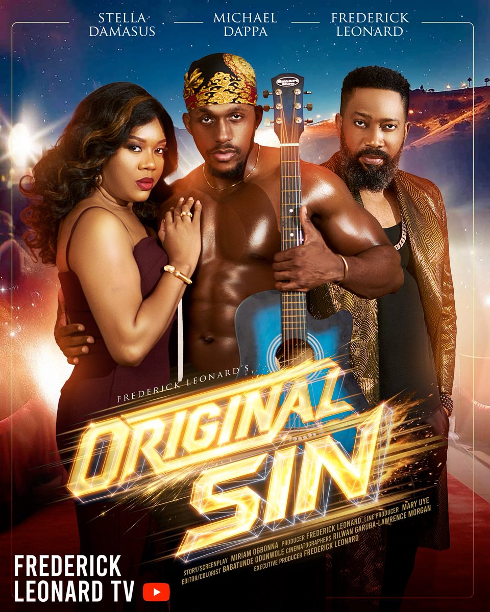 NEW MOVIE ALERT 🚨 

‘Original sin’ now showing on Frederick Leonard TV (YouTube) 

Written by me. 

Please watch. 🙏🥰 Help repost too 🙏
