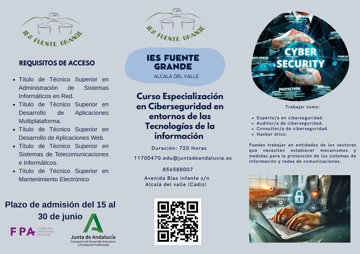 IESFuenteGrande's tweet photo. Nuevo curso de especialización FP de ciberseguridad para el el curso 26/27. 
@FPAndaluza @EducaAnd

https://t.co/UbFkH0MRJJ https://t.co/bpKkFhWGAG
