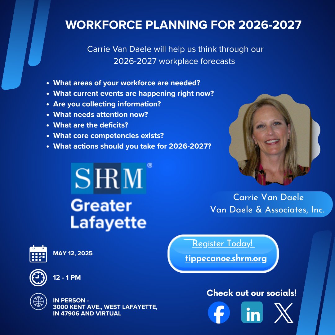 GL_SHRM's tweet image. HR Leaders: Are you ready for 2026–2027?  Join us on May 12th as Carrie Van Daele covers future talent needs, current‑event impacts, key data to collect, workforce gaps, and core competencies.  

🚀 Register: tippecanoe.shrm.org/forms/may-2026….

#HR #WorkforcePlanning #FutureOfWork