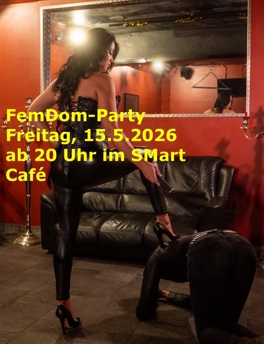 sklavevonrebeka's tweet image. FemDom-Party
Freitag, 15.5.2026
hosted by @mistress_rebeka @herrinrebeka 
Paare, Solo-Frauen, Solo-Männer, jeder Fetish, jedes Gender willkommen.
ab 20 Uhr @SMart_Cafe #party #event #malesub #sissy #crossdresser #bdsmslave #bdsmsklave #kink #kinky #queer #femaledomination