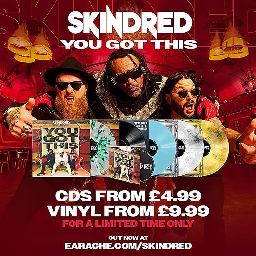RichardREPEAT's tweet image. Skindred's You Got This is leaner, louder, groove-heavy - built for chaos. Ragga-metal meets reggae bounce, all killer, no filler. 100% full tilt. Just £5 / £10 at link earache.com/collections/sk…
@EaracheRecords @Benjiwebbe @Skindredmusic .
#Skindred #YouGotThis #NewMusic #AltRock