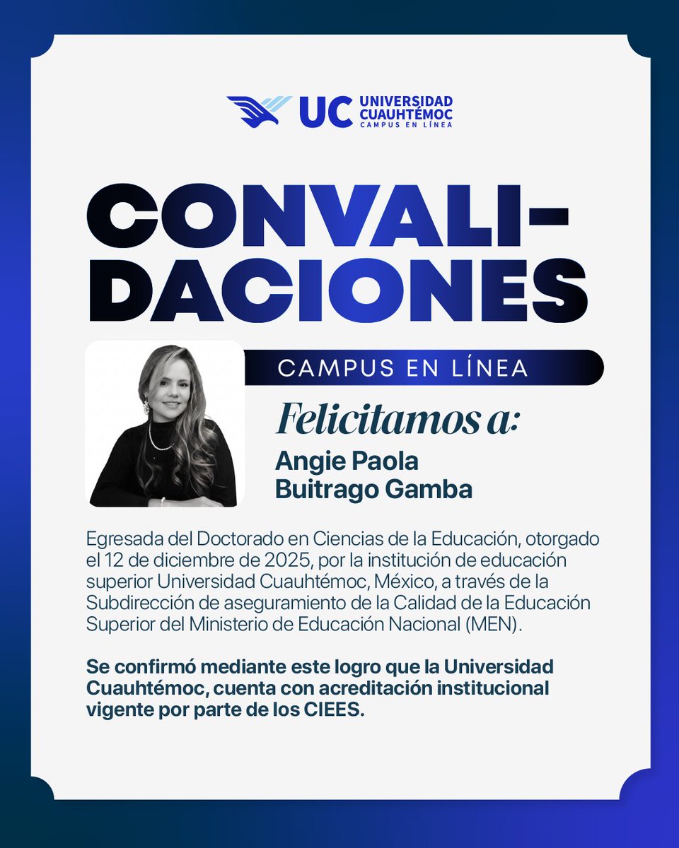 Felicitaciones a la Dra. Angie Paola Buitrago Gamba por completar su convalidación del Doctorado en Ciencias de la Educación el pasado 12 de diciembre de 2025.
#UCEnLínea #EnLíneaConTuEsencia #ConvalidacionEnLinea