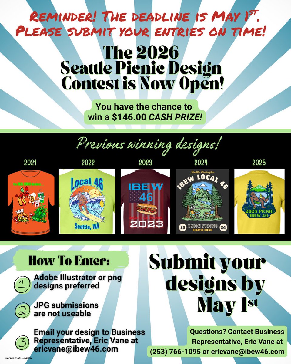 IbewLocal46's tweet image. 🎨 CALLING ALL CREATIVES! 🎨

The 2026 Seattle Picnic Design Contest is OPEN! 🌭

💰 PRIZE: $146.00 CASH
📅 DEADLINE: May 1st
📧 SUBMIT: ericvane@ibew46.com

⚠️ Note: Illustrator/PNG only. No JPGs! ⚡️

#IBEW46 #Seattle #DesignContest #UnionStrong