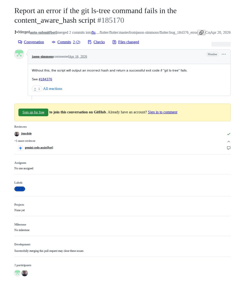 FlutterMerge's tweet image. "Report an error if the git ls-tree command fails in the content_aware_hash script" by Jason Simmons was merged into #Flutter master github.com/flutter/flutte…