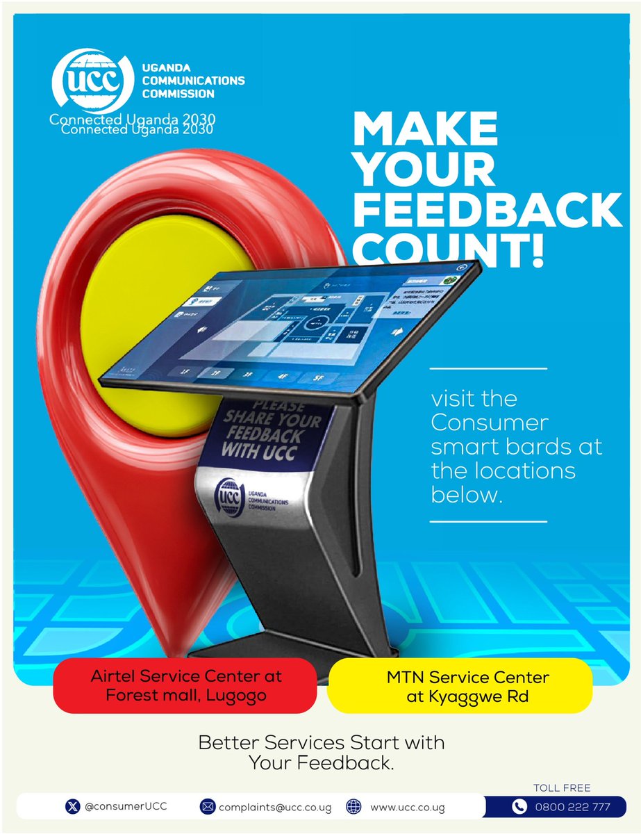GideonSsekidde's tweet image. Got UCC feedback? We’re listening.

Rate your experience with:  
📮 Postal &amp;amp; courier  
📺 Broadcasting 

Visit Consumer Smart Boards:  
📍 Airtel Service Centre, Forest Mall, Lugogo  
📍 MTN Service Centre, Kyaggwe Rd  

#GoldenPosts @ConsumerUCC #Uganda #HaveYourSay