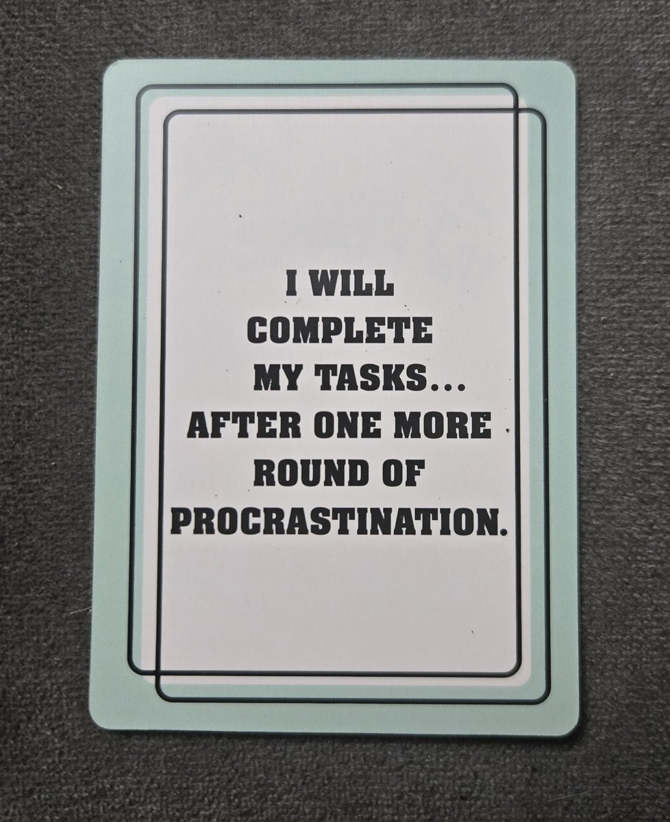 WolfFeller's tweet image. Week 17 of Slightly Unhinged Affirmations. (Posted every Monday)
"I will complete my tasks... after one more round of procrastination. "
#affirmations #slightlyunhinged #quote #slightlyunhingedaffirmation #weekseventeen