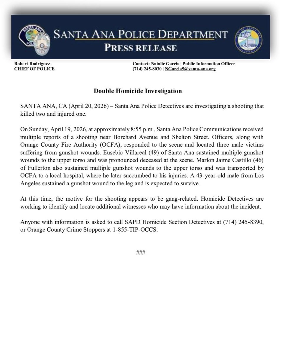 SantaAnaPD's tweet image. #SantaAnaPD #PressRelease Double Homicide Investigation (April 20, 2026) – Santa Ana Police Detectives are investigating a shooting that killed two and injured one.

On Sunday, April 19, 2026, at approximately 8:55 p.m., Santa Ana Police Communications received multiple reports
