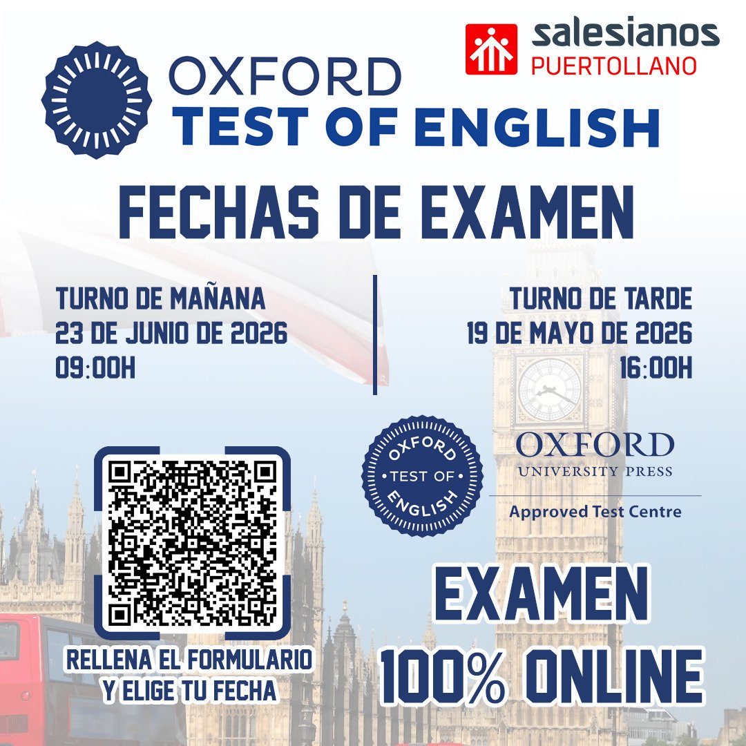 SJBpuertollano's tweet photo. 📢 ¡NUEVAS CONVOCATORIAS ABIERTAS! 📢 Si estabas esperando el momento perfecto para certificar tu inglés, ¡ya está aquí! 🇬🇧✨
En Salesianos Puertollano abrimos fechas para el Oxford Test of English. https://t.co/RsrXEHrUz6