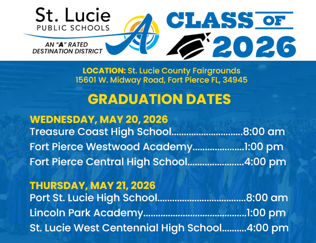1SLPS's tweet image. 🎓 Mark Your Calendars!
St. Lucie Public Schools is excited to celebrate the Class of 2026! All high school graduation ceremonies will be held at the St. Lucie County Fairgrounds 
(15601 W. Midway Rd., Ft. Pierce, FL).
#wearestluciepublicschools #ClassOf2026 #GraduationDay