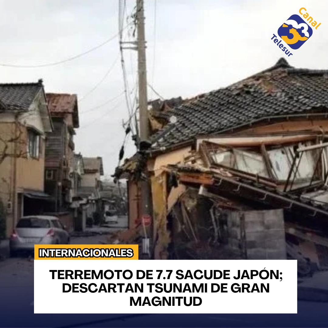 #TelesurCanal33 🌏⚠️
Sismo de 7.7 sacude Japón; descartan gran tsunami. Autoridades despliegan equipos y evalúan daños, sin cifras oficiales de víctimas por ahora.
#Japón #Terremoto #Sismo