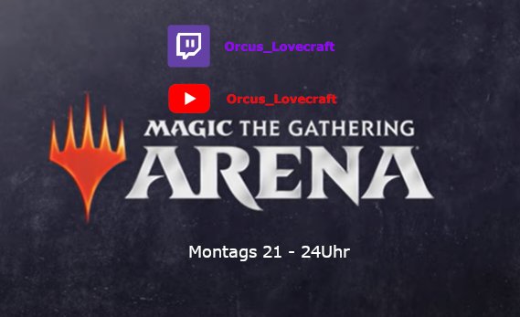 Orcus13666's tweet image. Was besonderes, der Start des Magic-Monday mit Magic the Gathering: Arena auf twitch.tv/Orcus_Lovecraft 
#MTG #TST #twitchstreamer