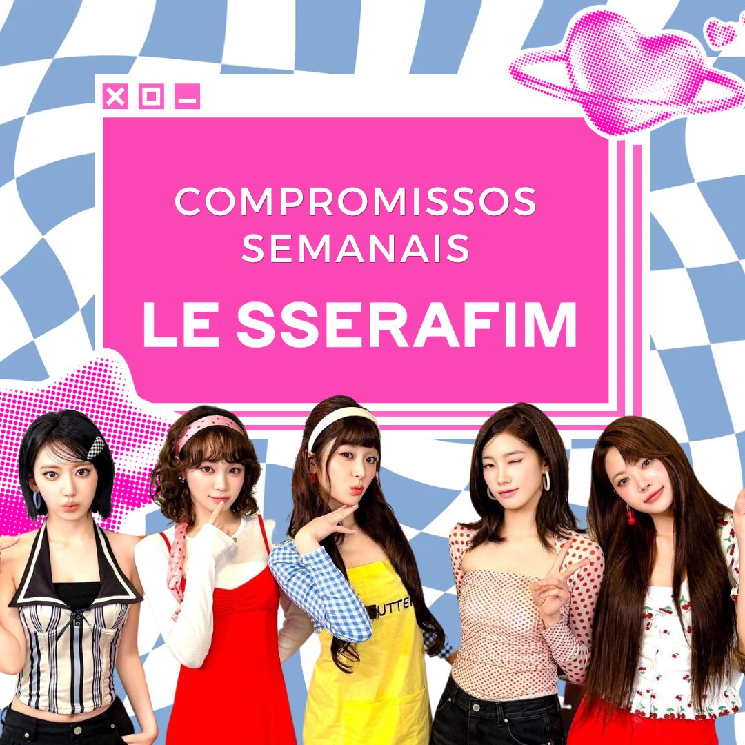 🗓️ Agenda semanal de compromissos do LE SSERAFIM: ▪️21/04
