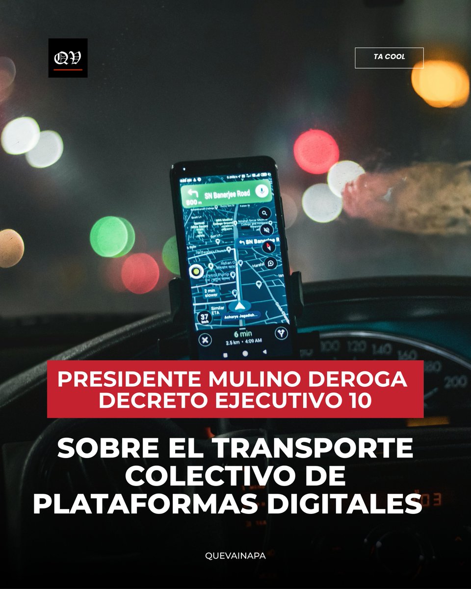 El presidente Mulino deroga el Decreto Ejecutivo N°10 que buscaba regular el servicio de transporte selectivo a través de plataformas digitales y creaba la figura de "Taxi de Lujo".