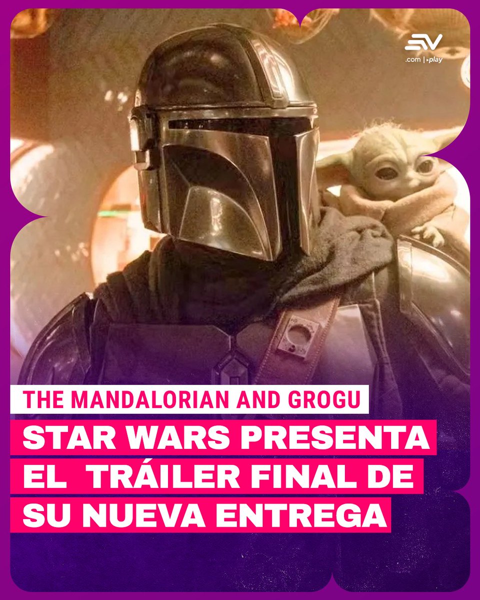 ecuavisa's tweet image. #Video 🎬 l The Mandalorian and Grogu: presentan el tráiler final de la nueva apuesta de Star Wars para la pantalla grande. 🔗bit.ly/4cUShii