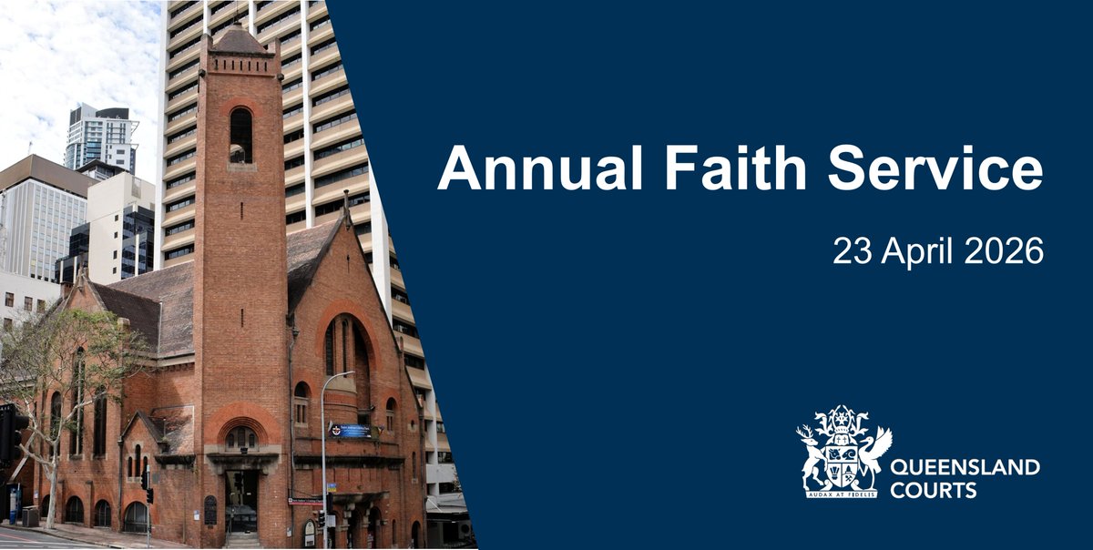 SupremeCourtQLD's tweet image. The Annual Faith Service for the Legal Profession and the Judiciary will take place on Thursday, 23 April 2026, at St Andrew’s Uniting Church, 299 Ann Street, Brisbane City.

Event details: tinyurl.com/w2cs4y5t

#auslaw