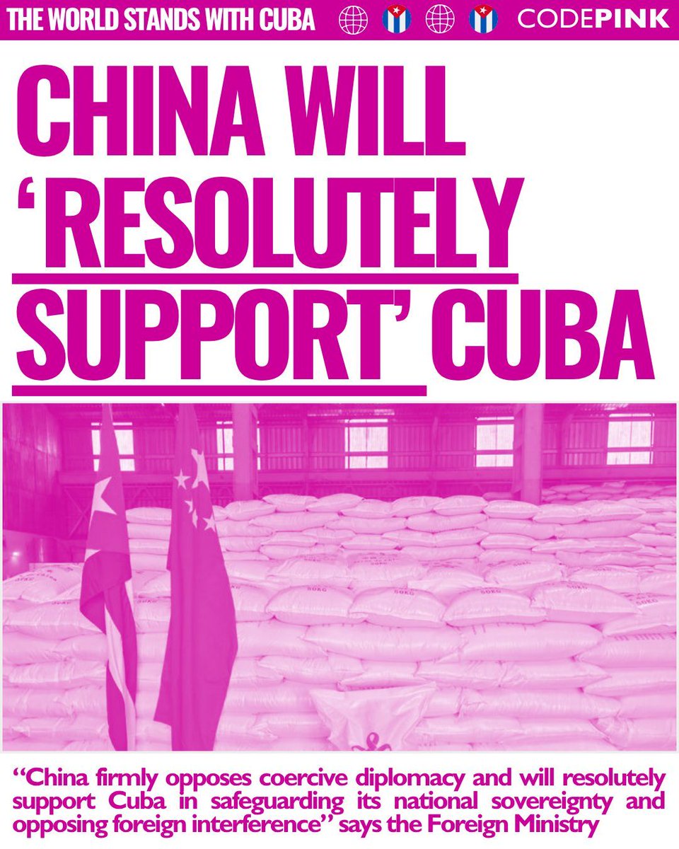 codepink's tweet photo. 🇨🇳 🇨🇺 “China firmly opposes coercive diplomacy and will resolutely support Cuba in safeguarding its national sovereignty and opposing foreign interference” says the Foreign Ministry. https://t.co/oMJfkGrjRU