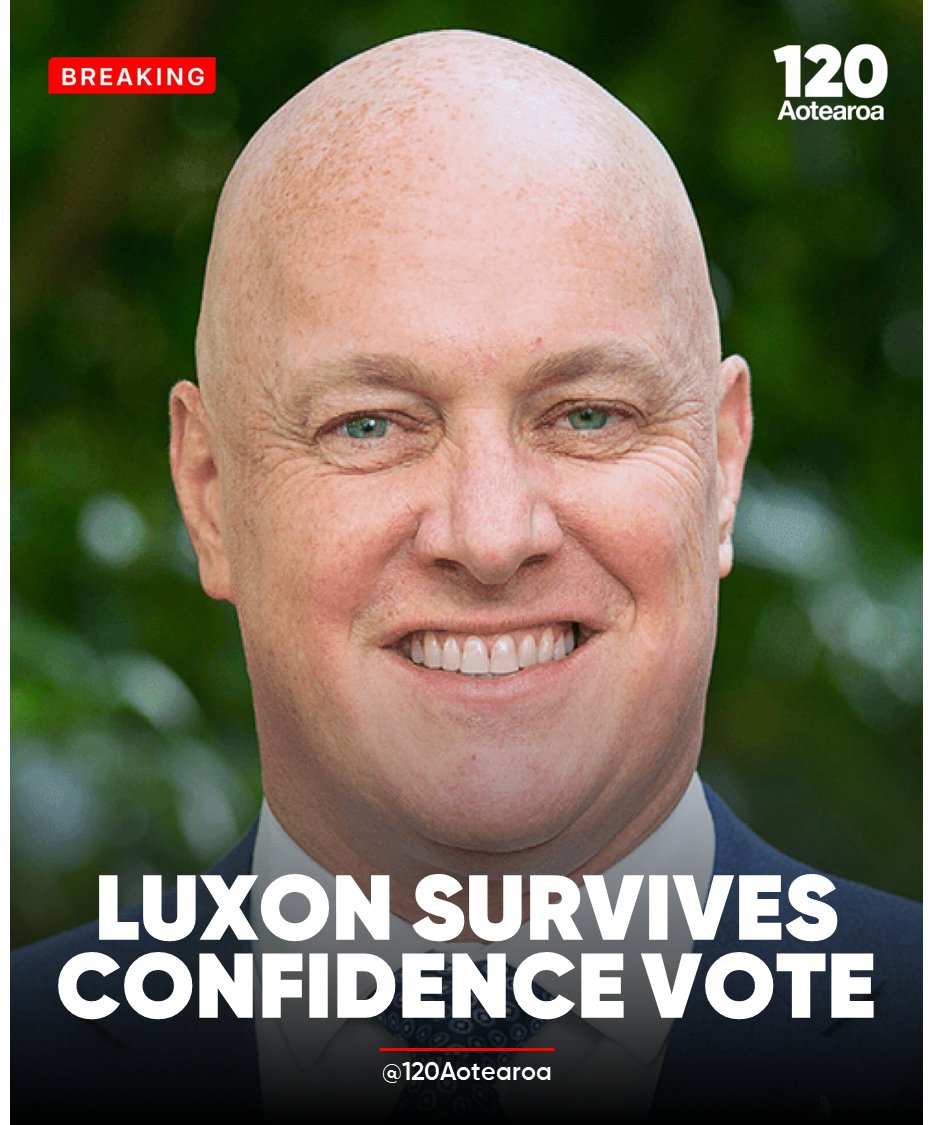BREAKING Prime Minister Christopher Luxon has survived a confidence ...