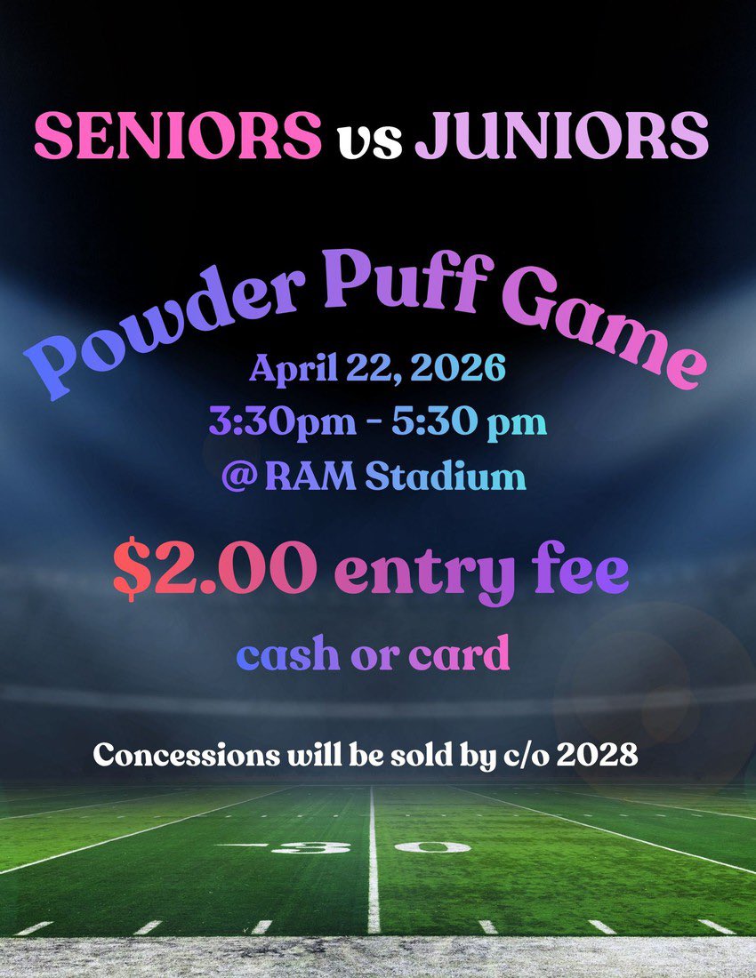Powder Puff is this week!! Can the ladies from the Class of 2026 repeat victory back to back? Buy your ticket and come find out!!