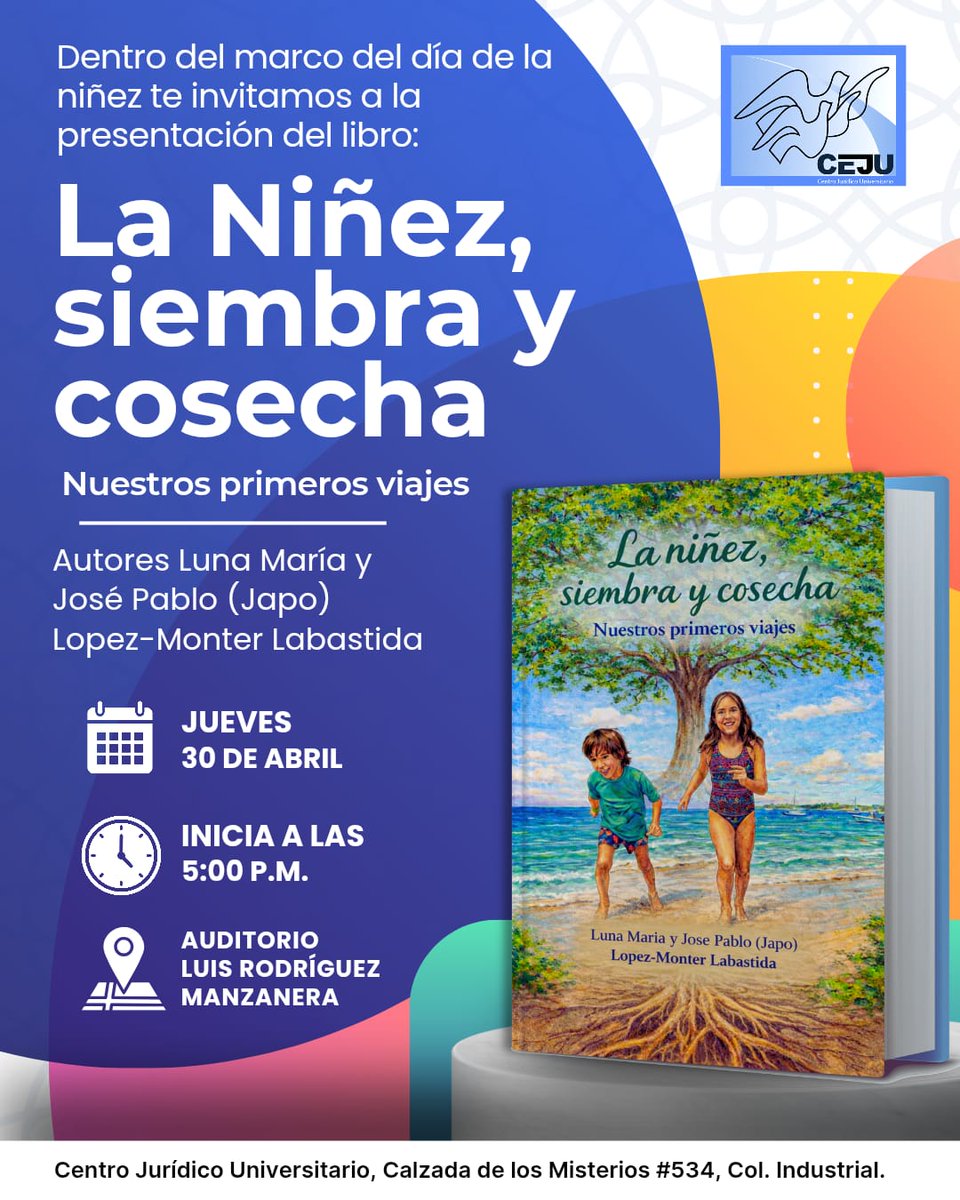 Te invitamos a la presentación del libro: “La Niñez, siembra y cosecha. Nuestros primeros viajes”

📅 Jueves 30 de abril ⏰ 5:00 p.m.📍 Auditorio Luis Rodríguez Manzanera

 Registra tu asistencia aquí:
docs.google.com/forms/d/11dBwX…⁠�