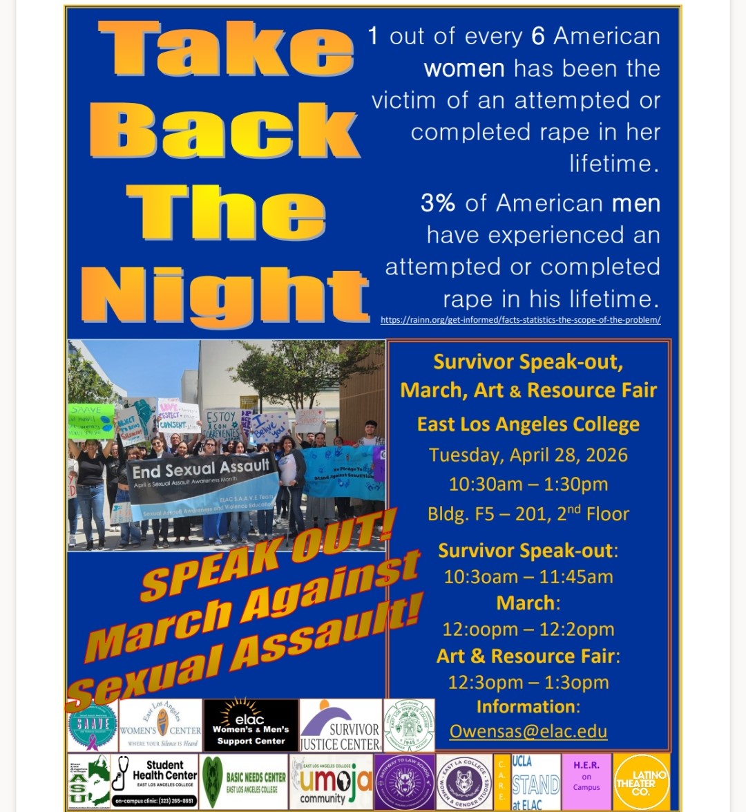 EastLACollege's tweet image. Take Back the Night at #ELAC is set for 10:30 am-1:30 pm, April 28 in F5-201. The student-led event is held every April during Sexual Assault Awareness Month to raise awareness about sexual and power-based violence, support survivors and empower the ELAC community to take action.